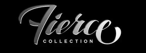 Fierce Collection